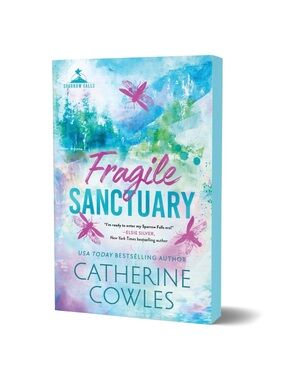 Fragile Sanctuary (Deluxe Edition) (Sparrow Falls, 1)